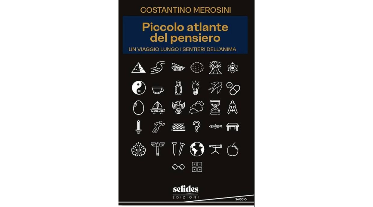 "Piccolo atlante del pensiero" di Costantino Merosini 
