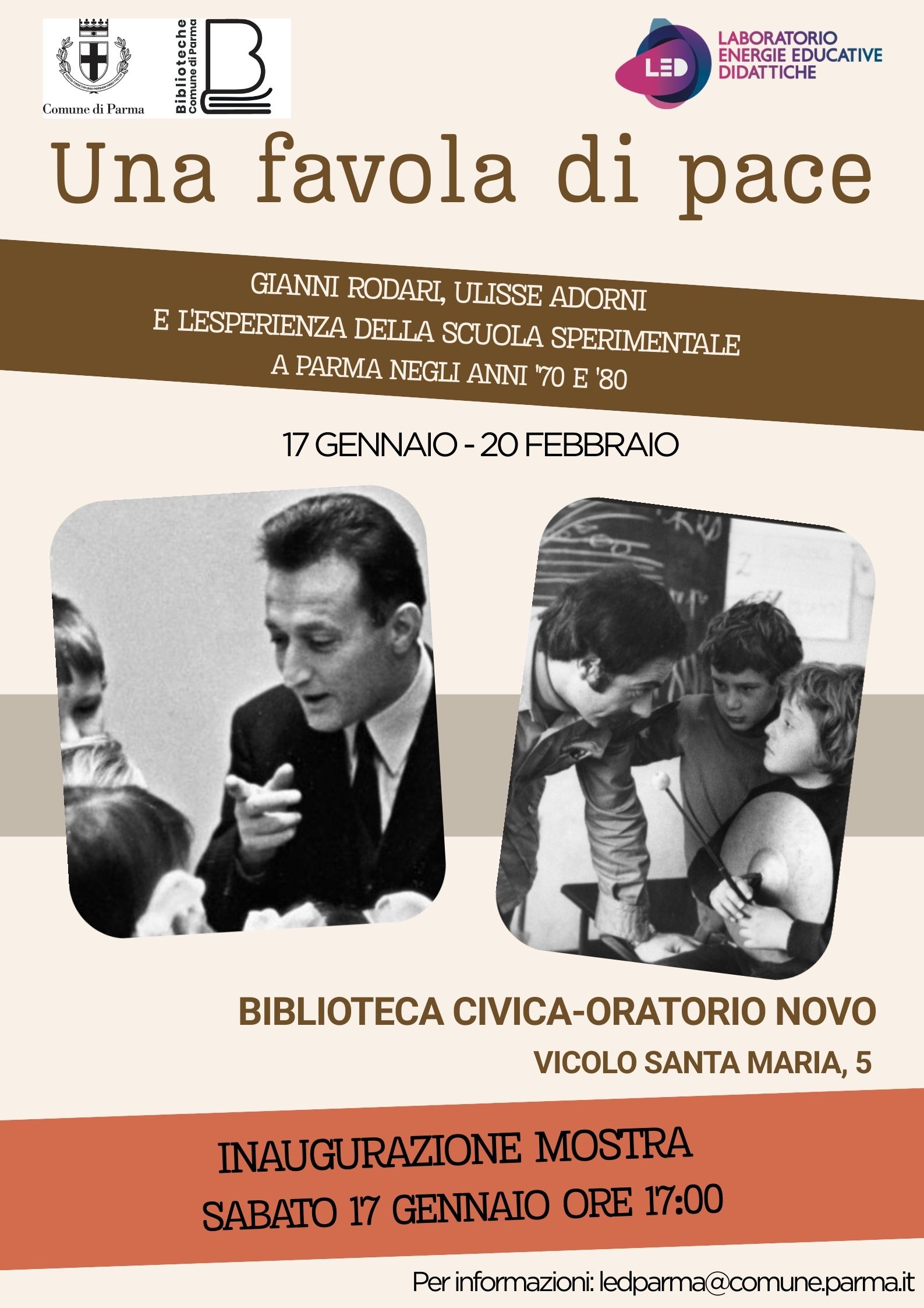 Una favola di pace. Gianni Rodari, Ulisse Adorni e l'esperienza della scuola sperimentale a Parma negli anni '70 e '80