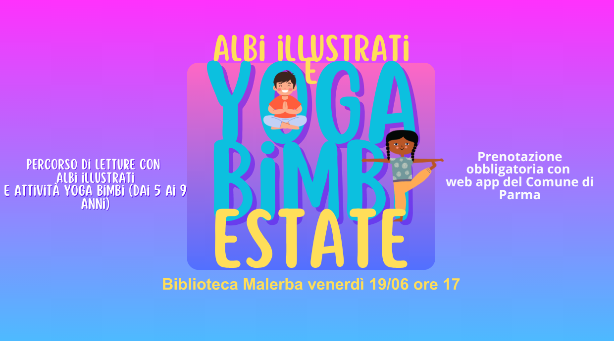 Albi illustrati e yoga bimbi estate - Bib. Malerba 19 Giugno