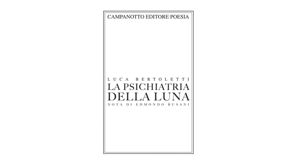 "La psichiatra della luna" di Luca Bertoletti