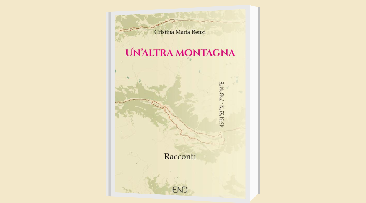 Presentazione del libro "Un'altra montagna" di Maria Cristina Renzi