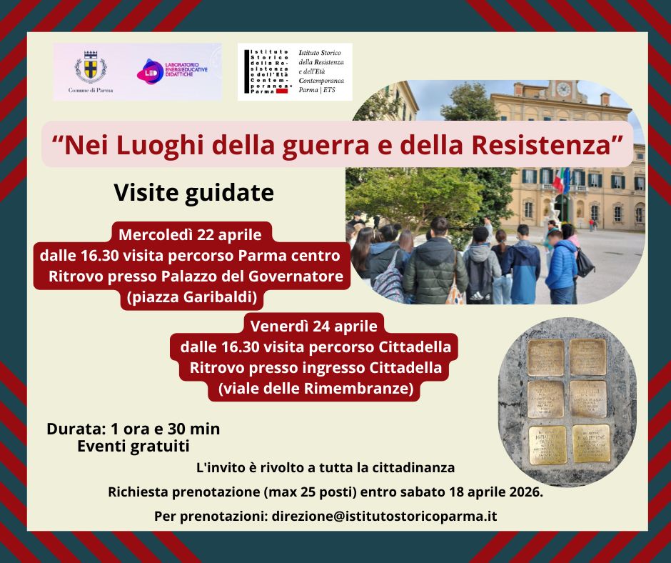 Nei luoghi della Guerra e della Resistenza a Parma