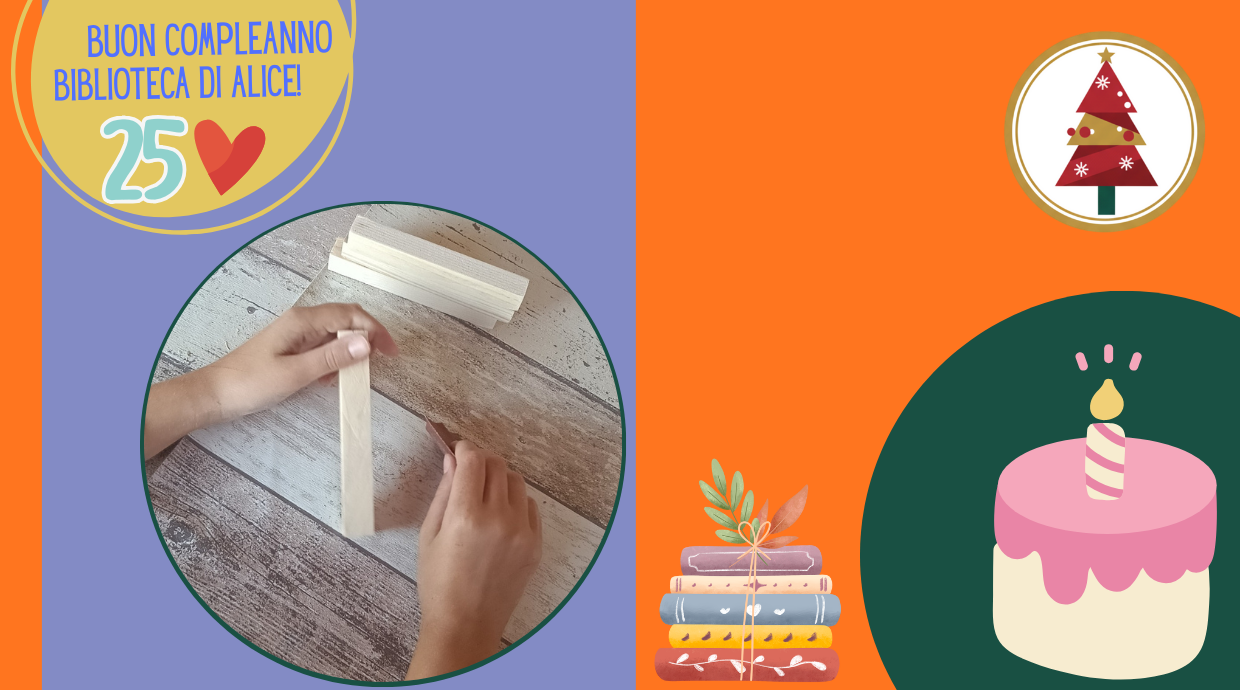 Buon compleanno Biblioteca di Alice! Segreti di legno